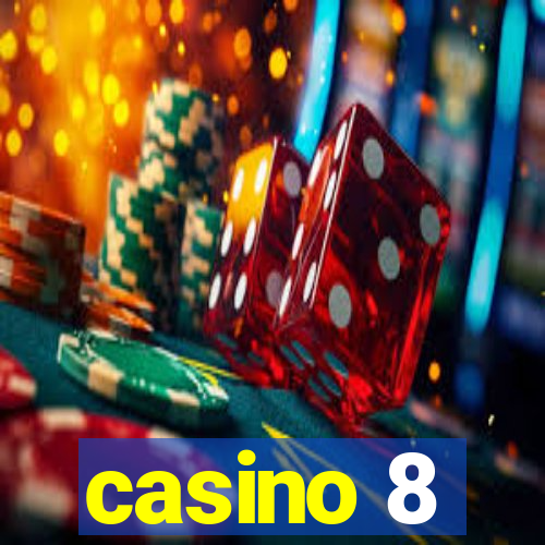 casino 8